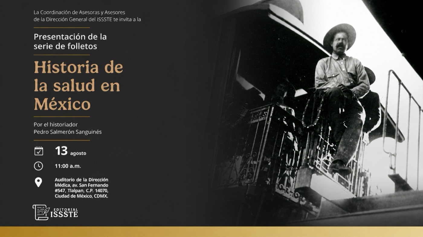 Presentación de la serie de folletos «Historia de la salud en México» — Sello Editorial ISSSTE