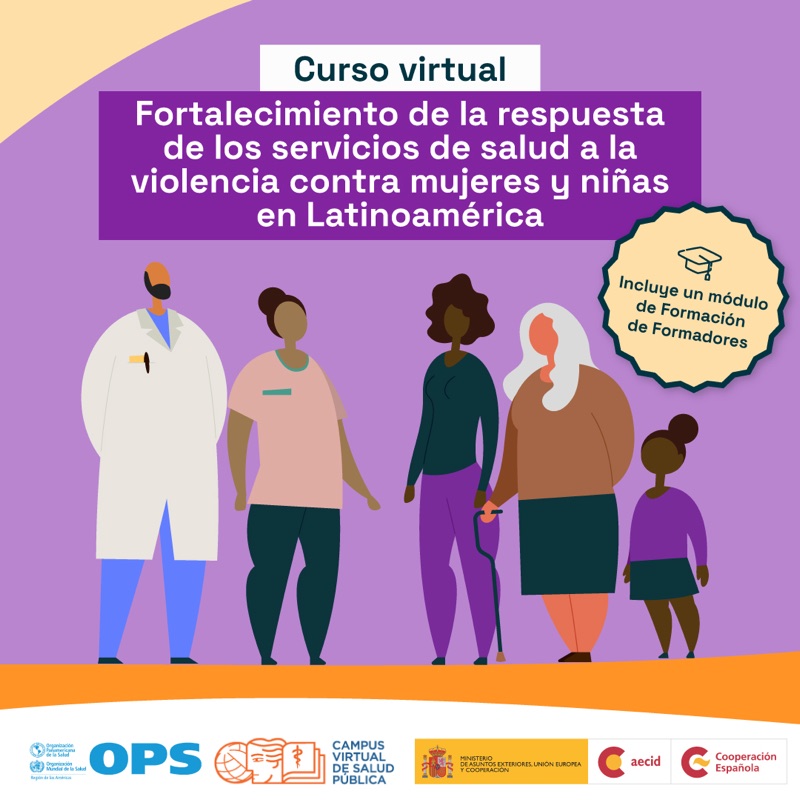 Fortalecimiento de la respuesta de los servicios de salud a la violencia contra mujeres y niñas en Latinoamérica